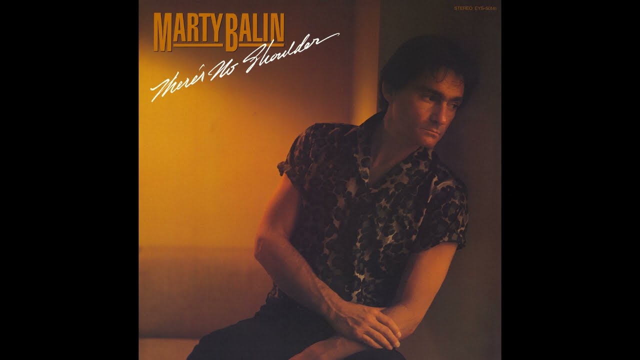 [1983] Marty Balin - There's No Shoulder (Full Vinyl Rip)