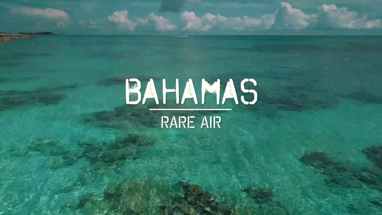 Bahamas | Rare Air - Drone 4K