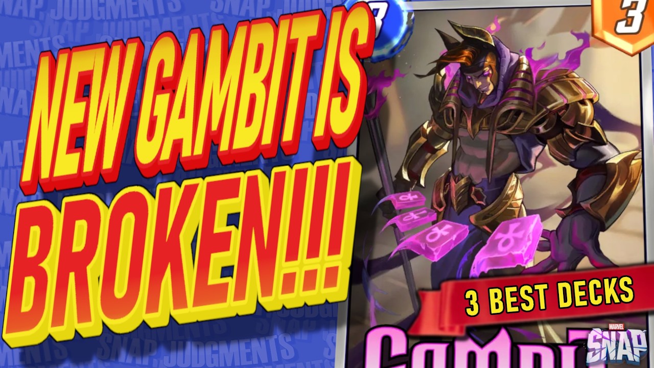 NEW Gambit is OP! These are his 3 Best Decks in Marvel Snap!