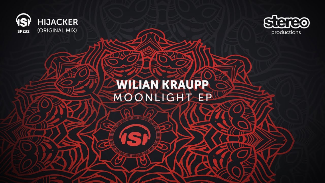 Wilian Kraupp - Hijacker - Original Mix