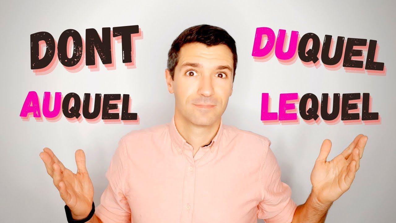 Les PRONOMS RELATIFS COMPOSÉS | Français niveau B2/C1