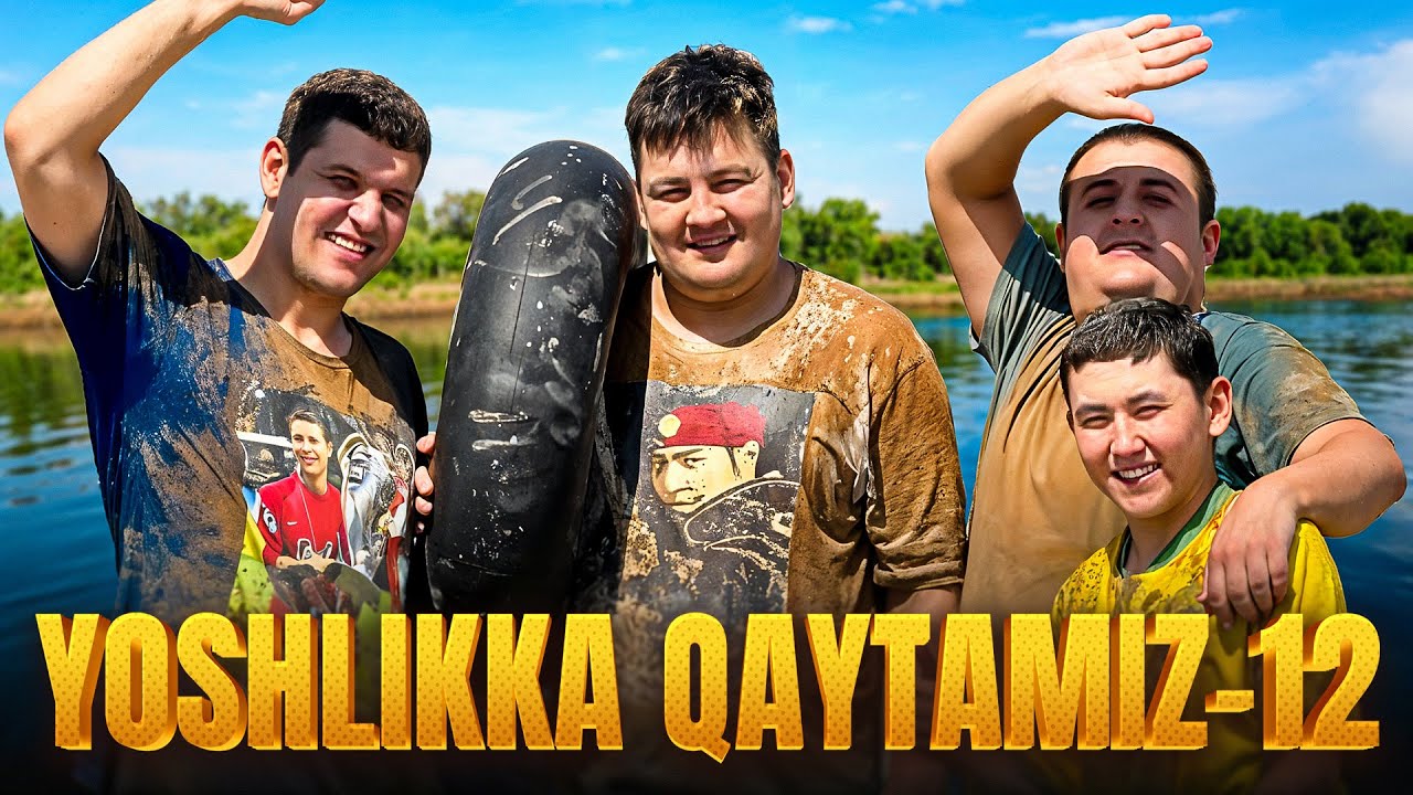 YOSHLIKKA QAYTAMIZ 12 / CHO'MILISH