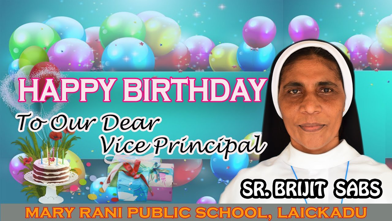 BIRTHDAY OF VICE PRINCIPAL SR. BRIJIT - MRPS