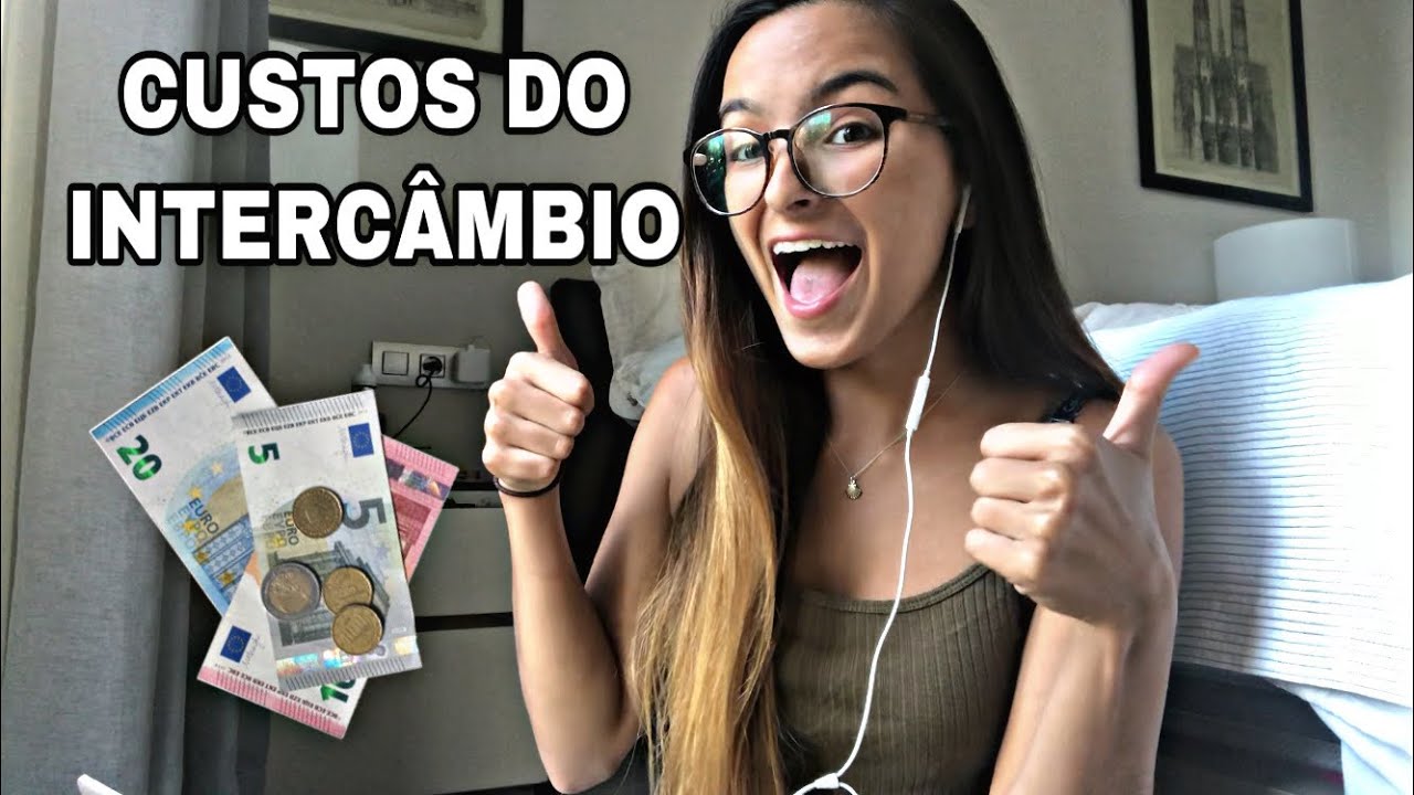 CUSTOS DO INTERCÂMBIO