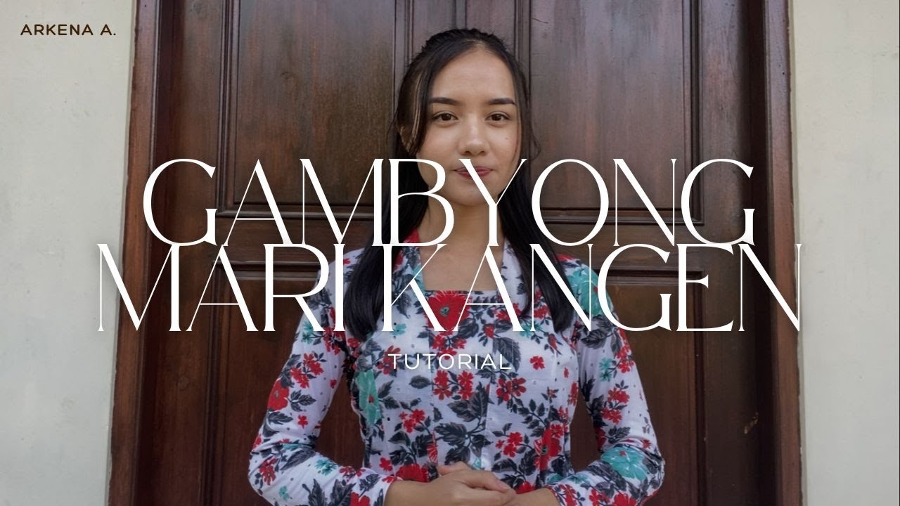 Tutorial Gambyong Mari Kangen - Arkena Asferand