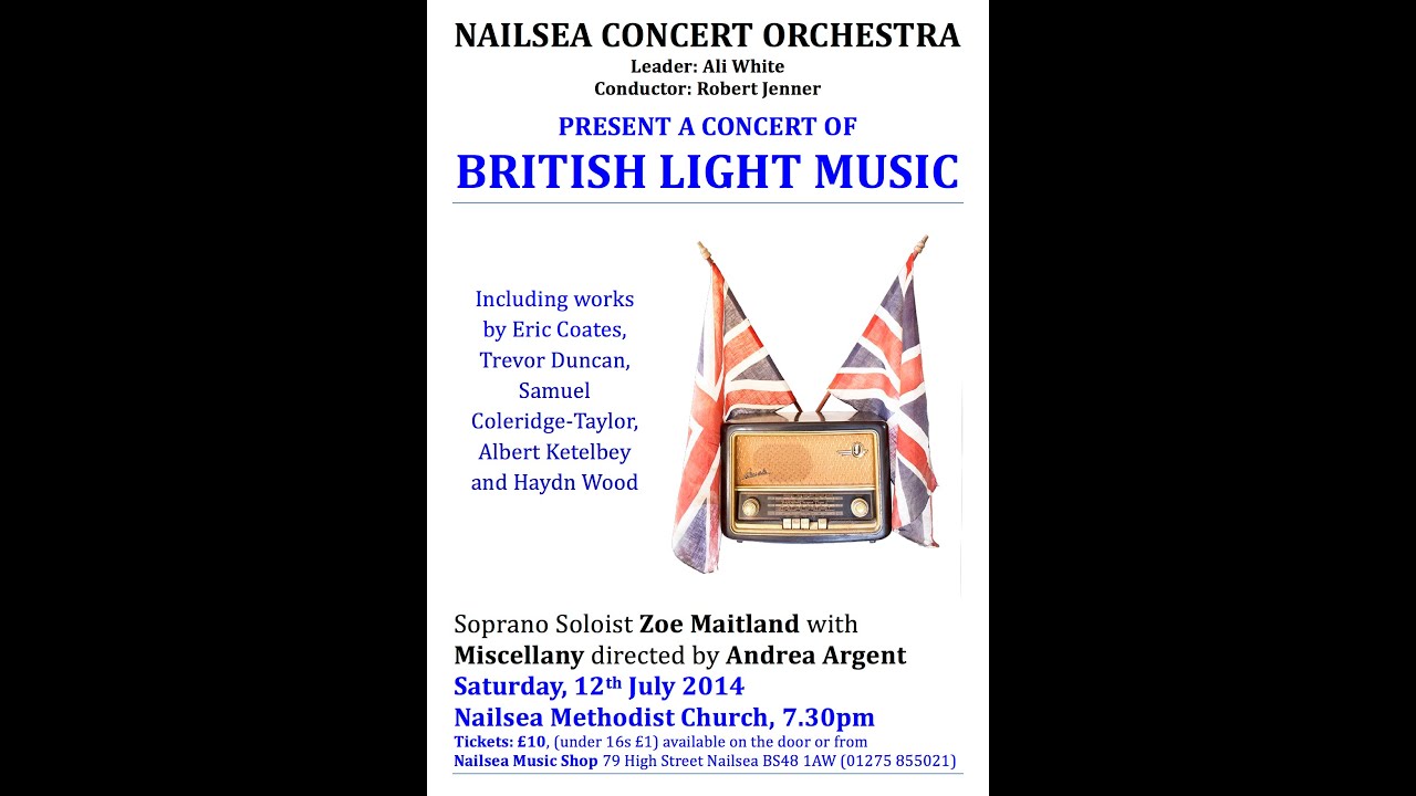 NAILSEA CONCERT ORCHESTRA - British Light Music