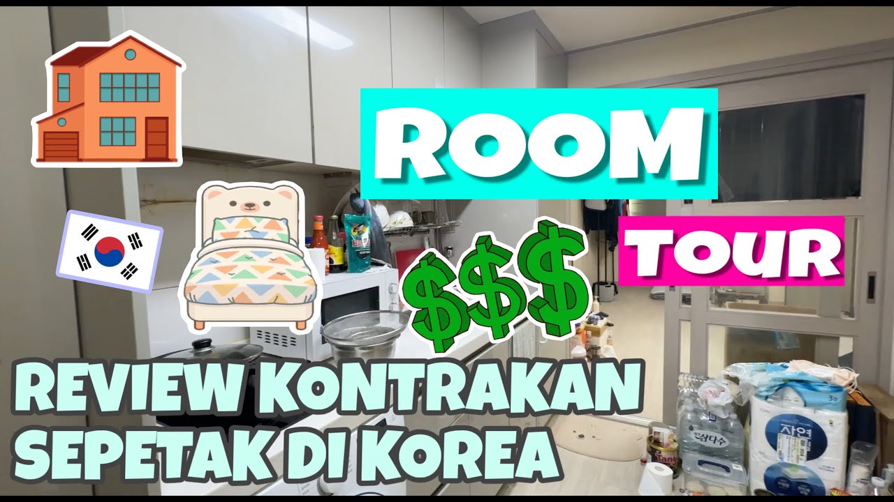 REVIEW KONTRAKAN SEPETAK DI KOREA | WORTH IT???