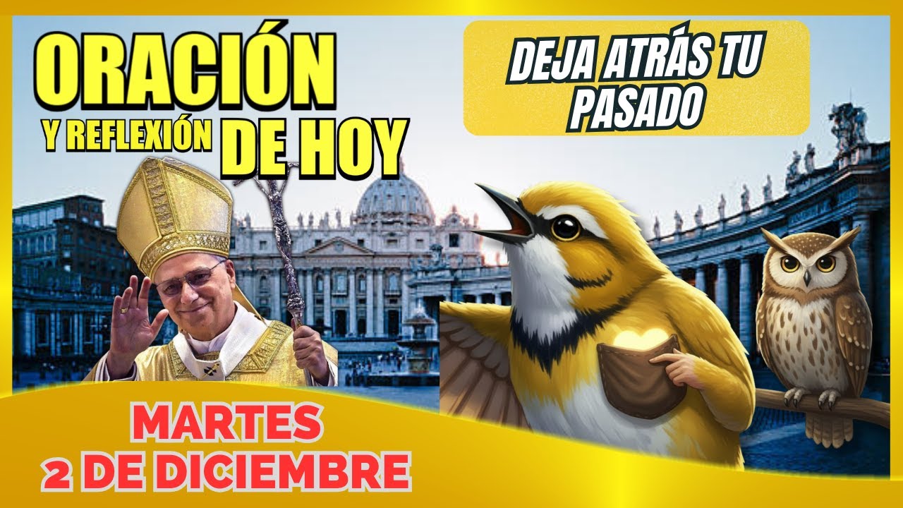 ORACION DE HOY MARTES 2 DE DICIEMBRE │PAPA LEON XIV