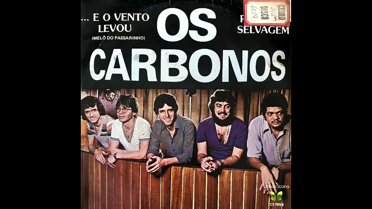 Os Carbonos - Pássaro Selvagem (1981)