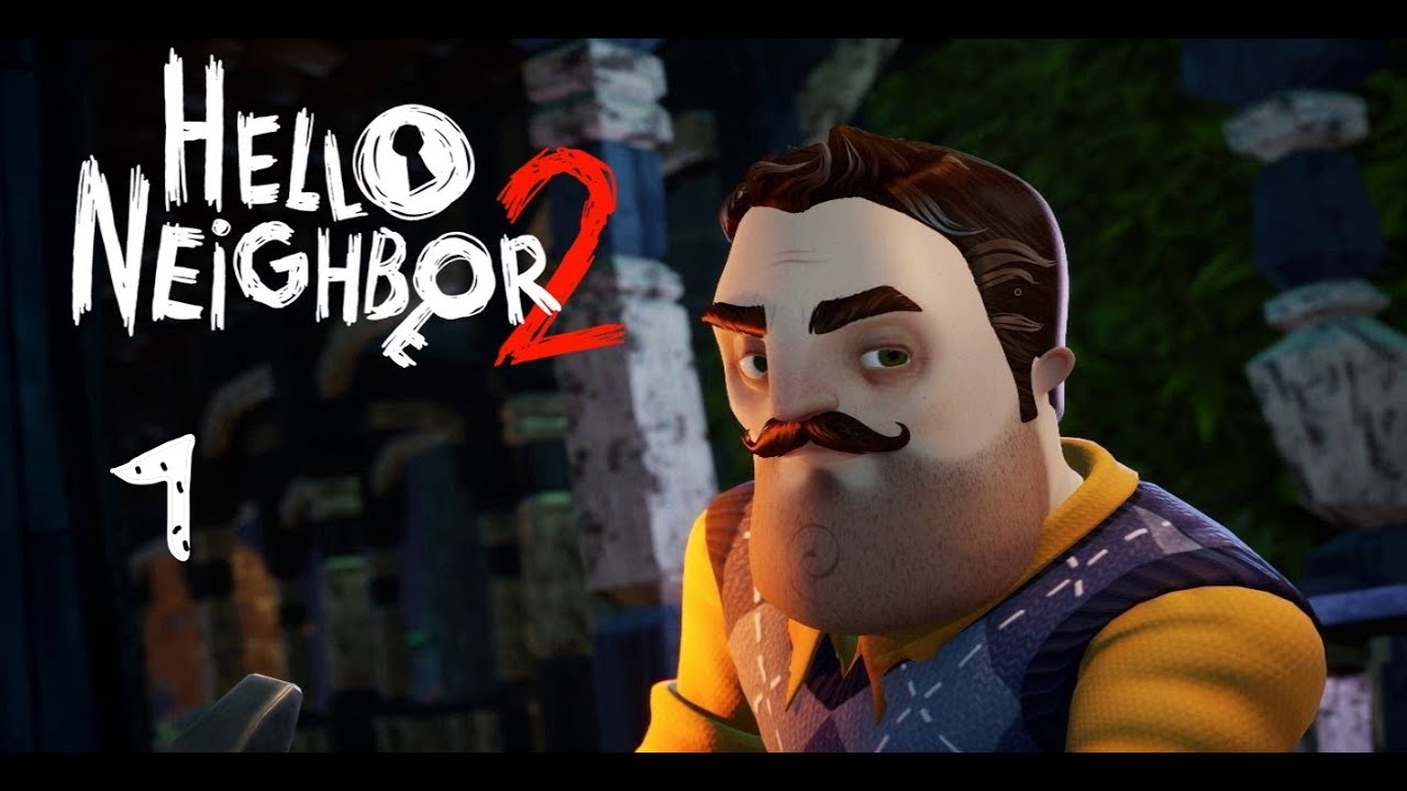 РАССЛЕДОВАНИЕ ПРИВЕТ СОСЕД 2 Hello Neighbor 2
