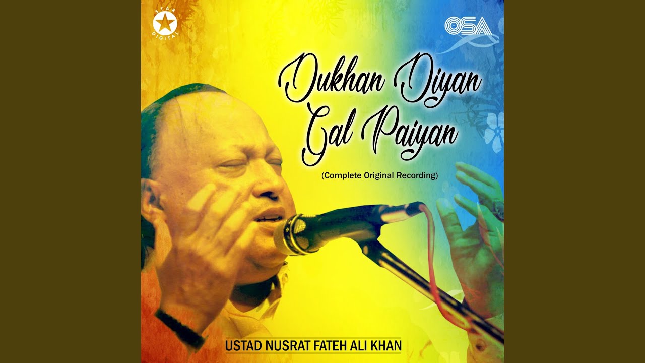 Dukhan Diyan Gal Paiyan (Complete Original Version)
