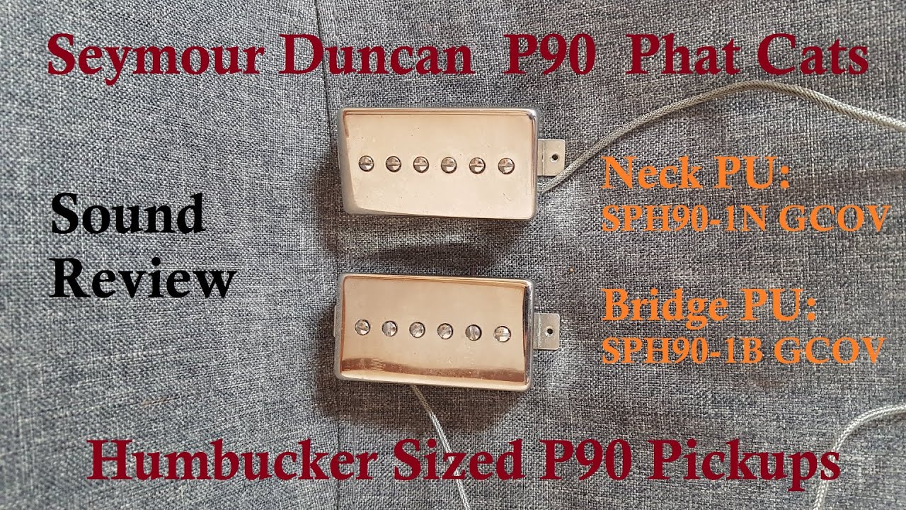 Seymour Duncan P90 Phat Cats (Soundreview) - Humbucker Sized P90 PUs