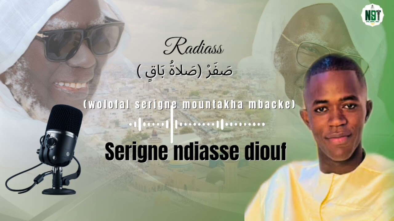 #ndiasse Diouf #wolofal #serigne #mountakha