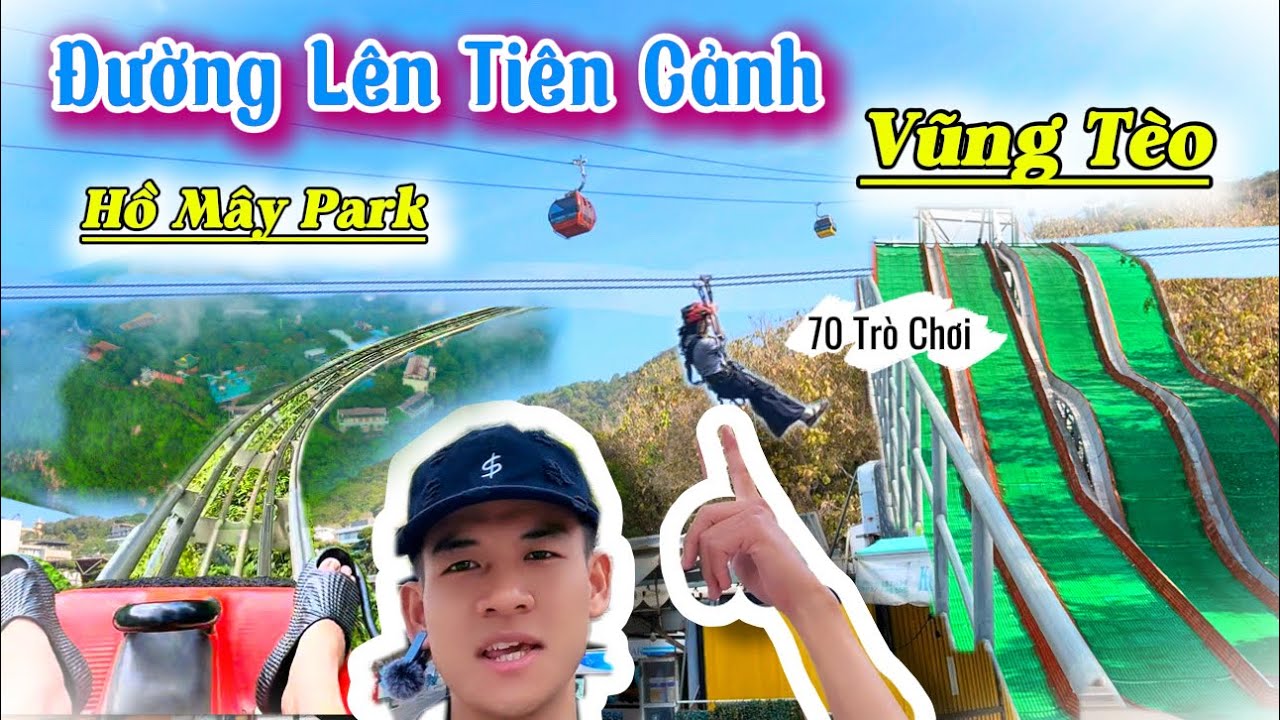 Huỳnh Như Việt 77 | KDL Hồ Mây Park Vũng Tàu 2026 , Hướng Dẫn Tham Quan Chi Tiết và Mới Nhất 