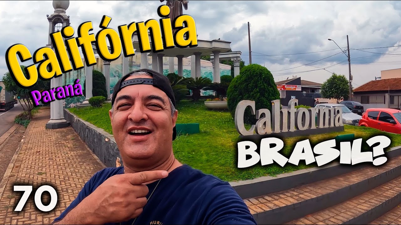 CALIFORNIA uma cidade tipicamente BRASILEIRA| Paraná [70º] ‹ Célio Isaias ›
