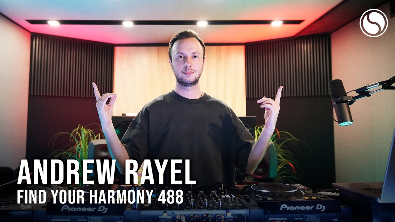 Andrew Rayel & Taly Shum - Find Your Harmony Episode #488
