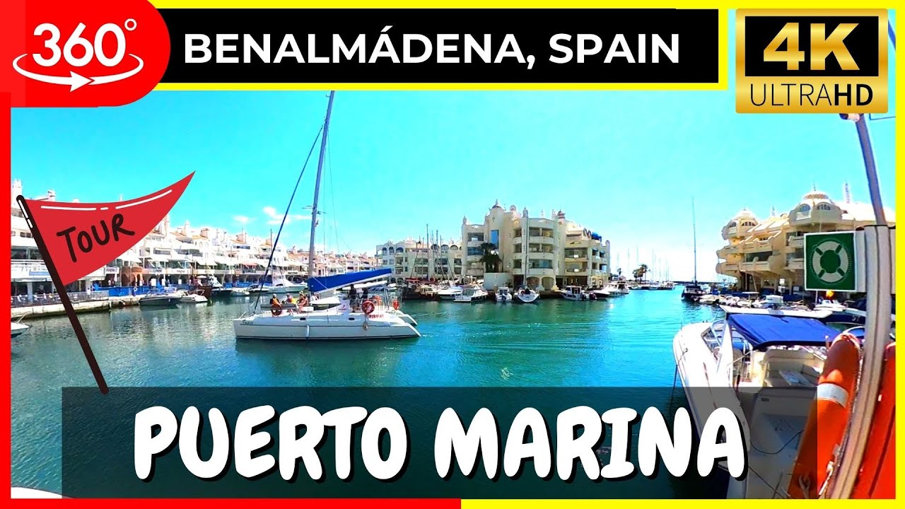Benalmádena, Spain Virtual Tour 360, Puerto Marina, Spain 🇪🇸 Walking Tour 360-4K-HDR