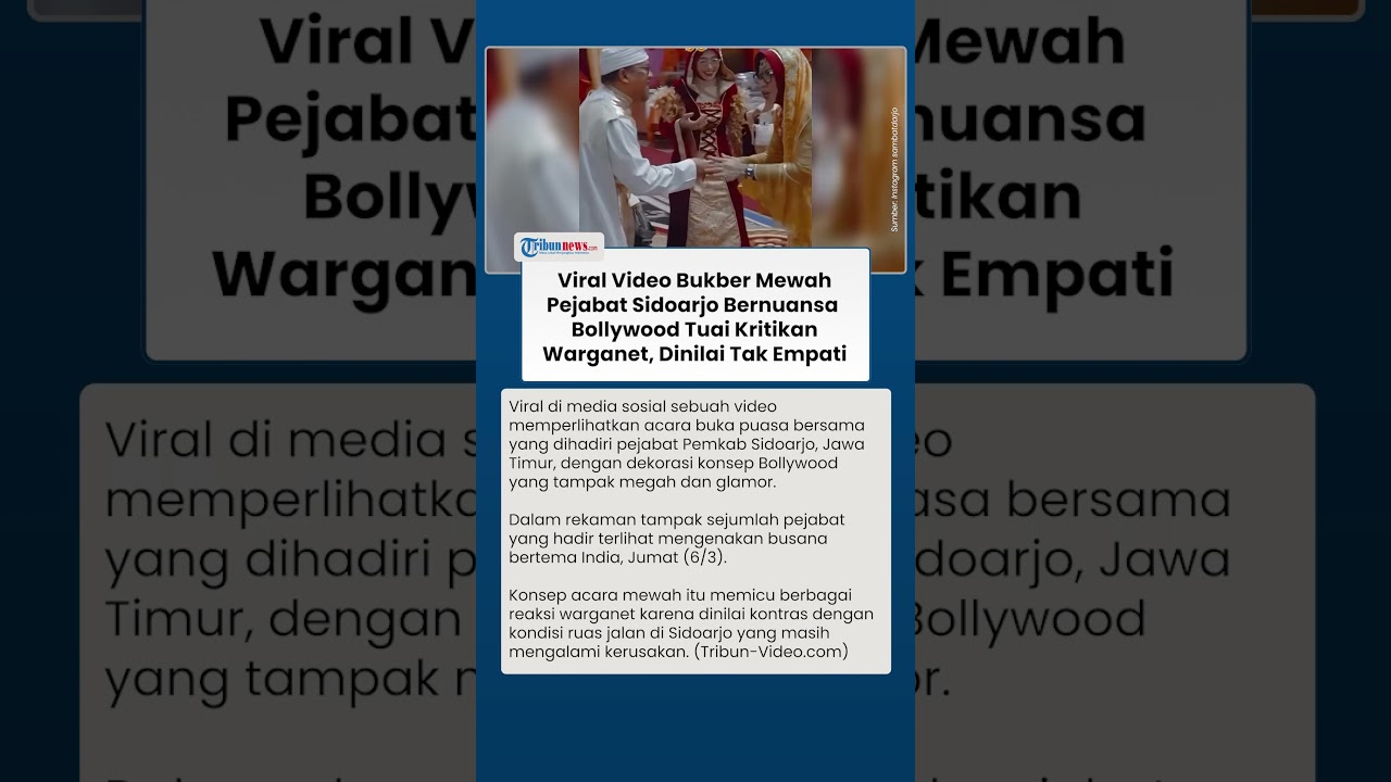 Viral Video Bukber Mewah Pejabat Sidoarjo Ala Bollywood Tuai Kritikan Warganet, Dinilai Tak Empati