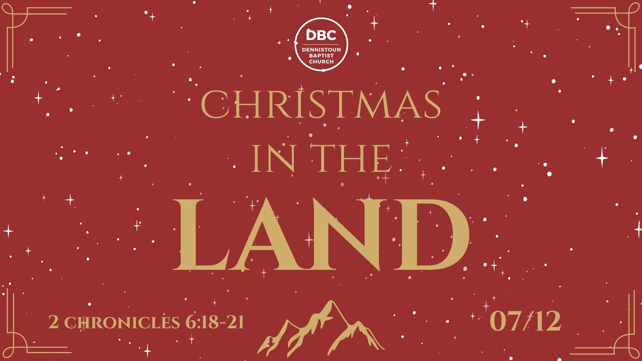Christmas In The Land | Let Earth Receive Her King