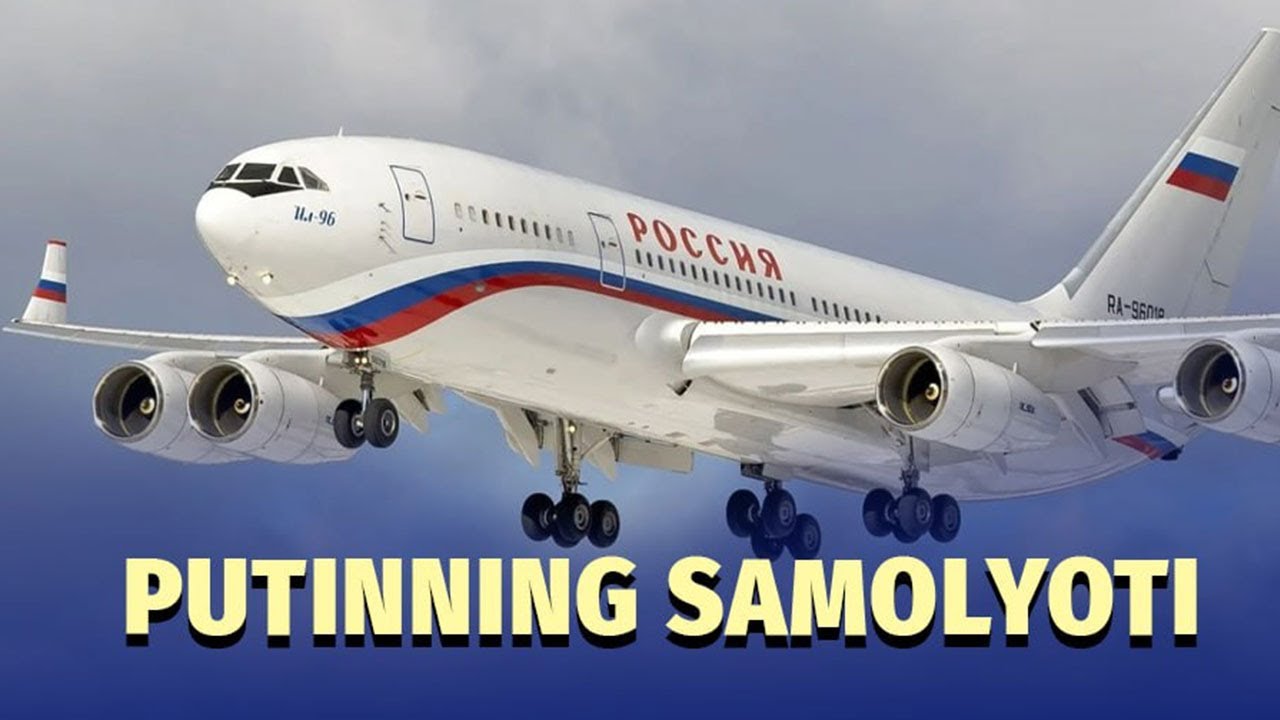 &ldquo;Putinning samolyoti&rdquo; &ndash; Il-96 samolyoti tarixi