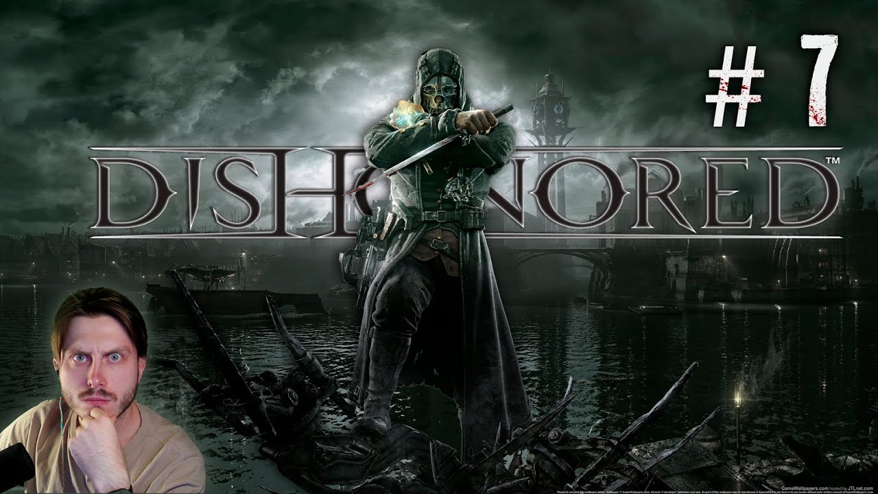 Dishonored прохождение #7 // комната для развлечений