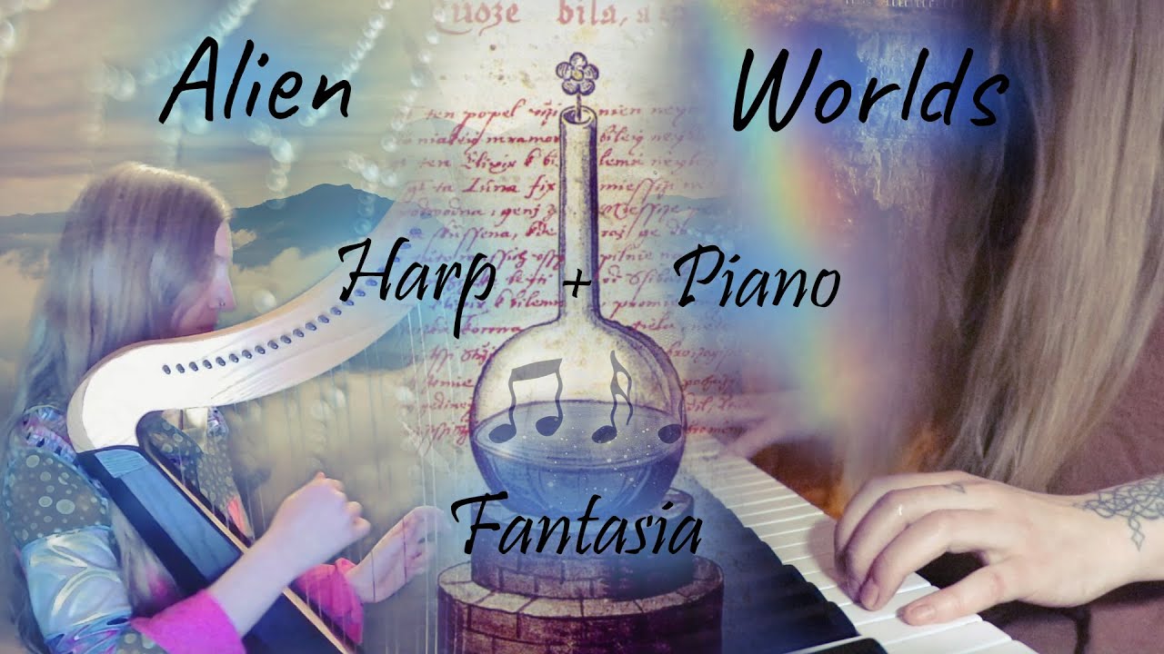 Alien Worlds of Musical Transmutation: Harp + Piano Fantasia in A Minor (Neoclassical, Experimental)