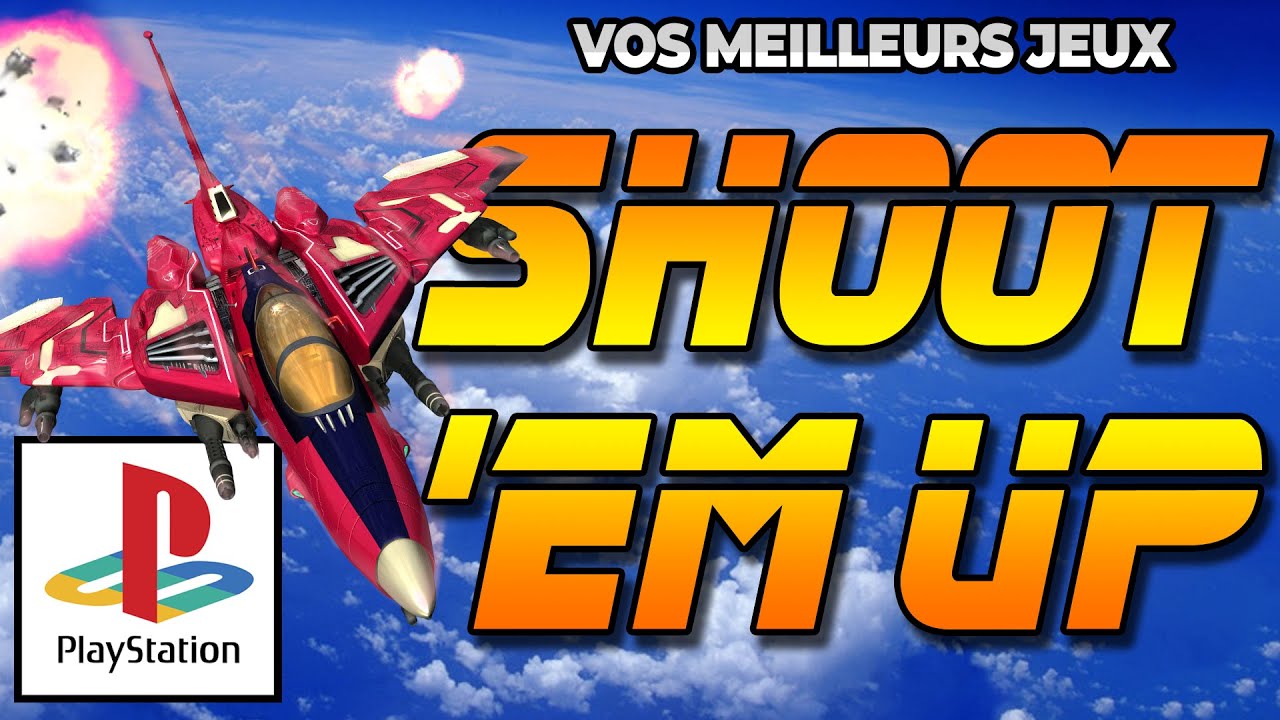 LES 22 MEILLEURS SHOOT 'EM UP DE LA PLAYSTATION 1 !! (BEST OF RECALBOX)