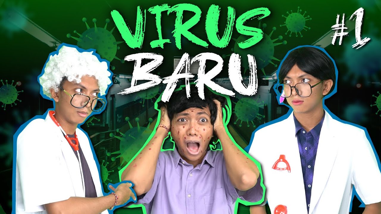 [DRAMA] VIRUS BARU!!!