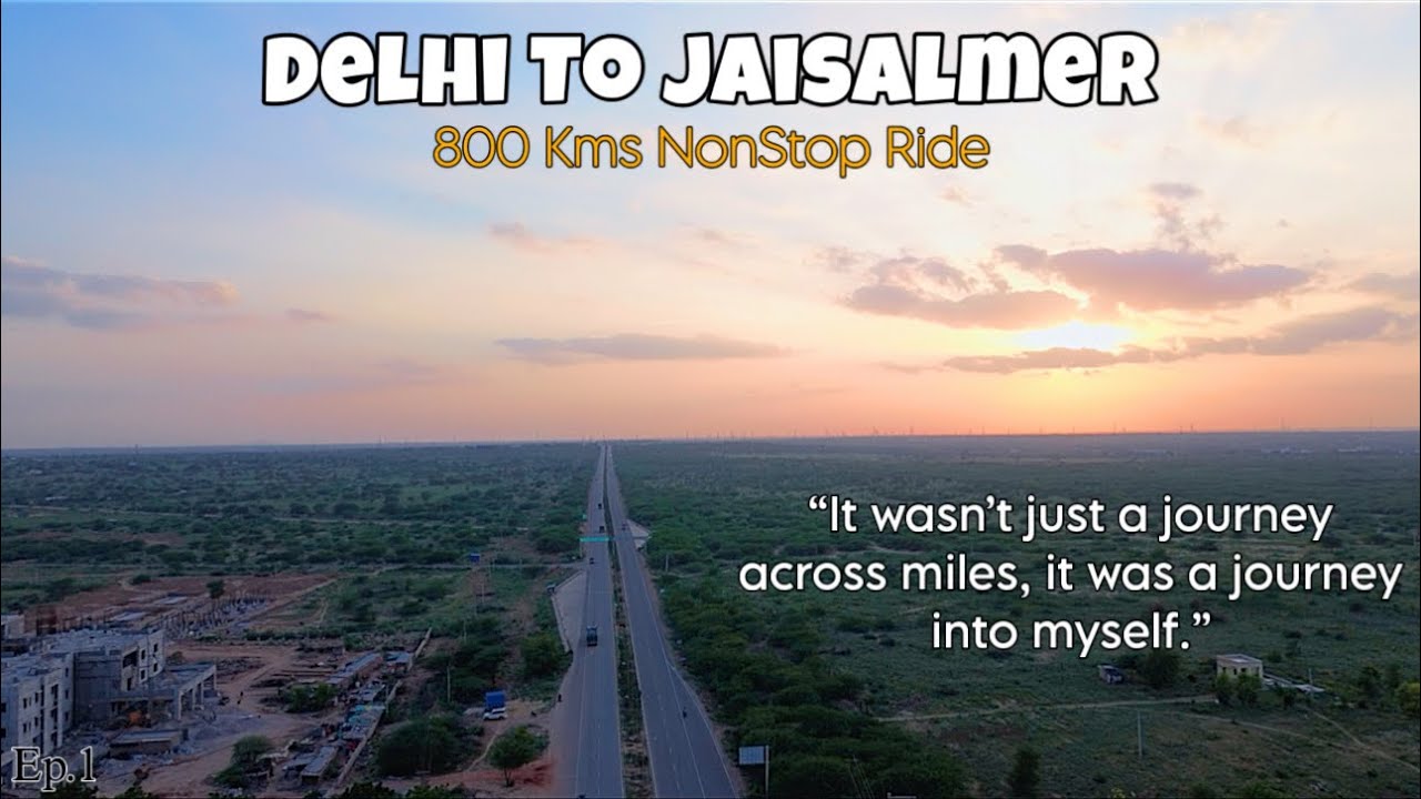 Delhi To Jaisalmer Bike Ride | Longest Nonstop Solo Ride Of My Life 800 Kms | Rajasthan Ride | Ep.1 