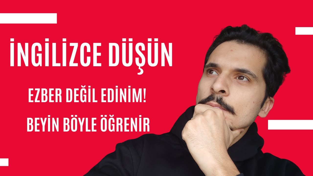 İngilizce Düşünememenin Asıl Nedeni Bu! (Kelime Ezberi Neden Çalışmıyor)