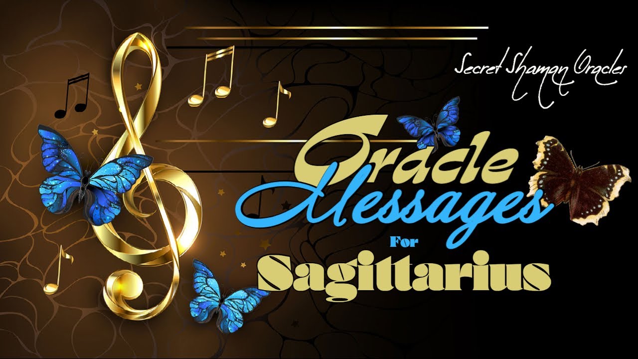 Sagittarius- Listen To What The Past Has To Foretell Of Your Future, Cos It's Very Soon & Very Good