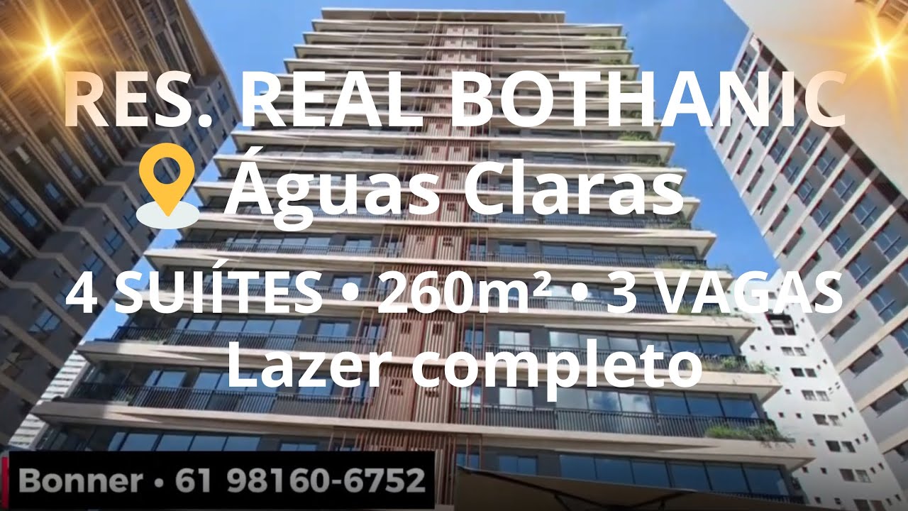 Venso apt RES. REAL BOTHANIC • 4 SUÍTES • 260m² • Águas Claras • DF