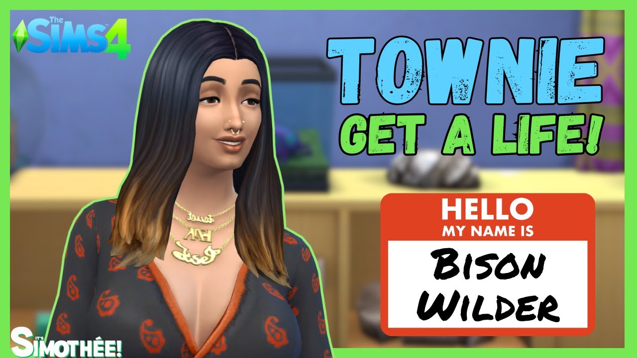 Townie: Get a Life - Bison Wilder
