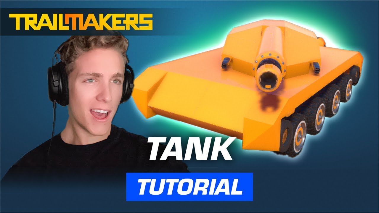 How To Build a Tank in Trailmakers | Tutorial by LittleCornDoggs