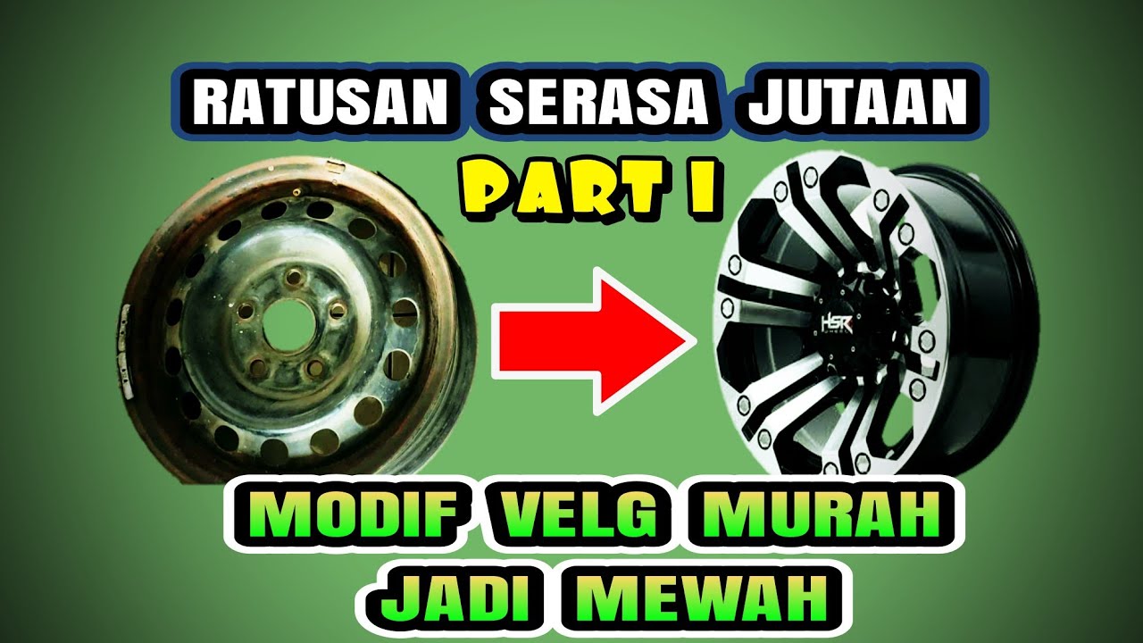 Modif velg Kaleng jadi racing PART 1