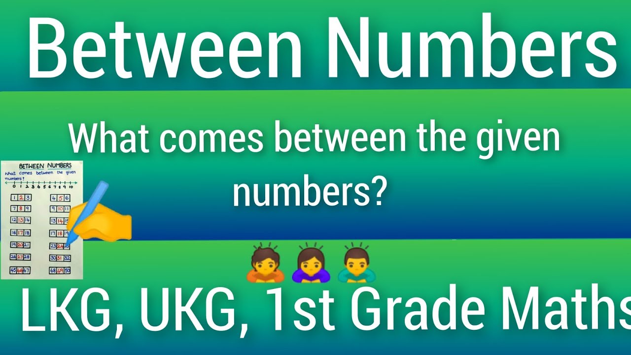 Between Numbers | Maths concept in Primary school Maths |LKG, UKG, 1st Grade Maths 🙇🙇‍♀️🙇‍♂️
