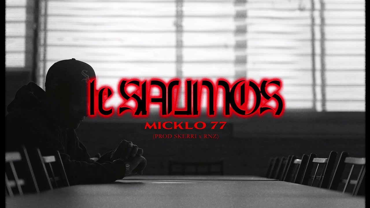 LE SALIMOS - MICKLO 77 (PROD BY DIEGUINHO)