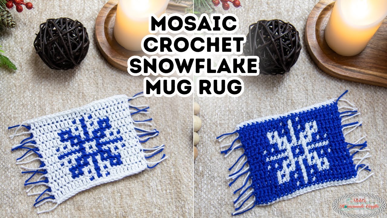 How to Reversible MOSAIC CROCHET with SNOWFLAKE MUG RUG - December 22nd of the Advent Calendar MCAL
