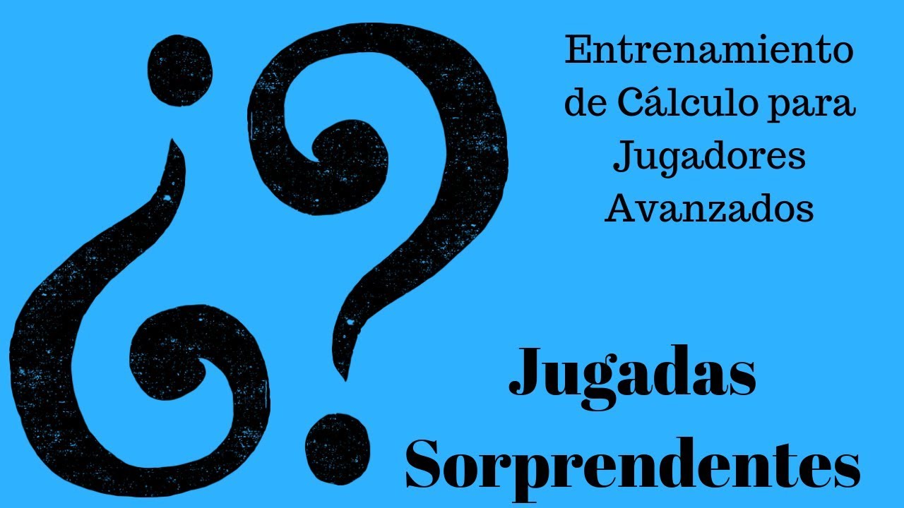 Jugadas Sorprendentes - Entrenamiento de Cálculo Avanzado