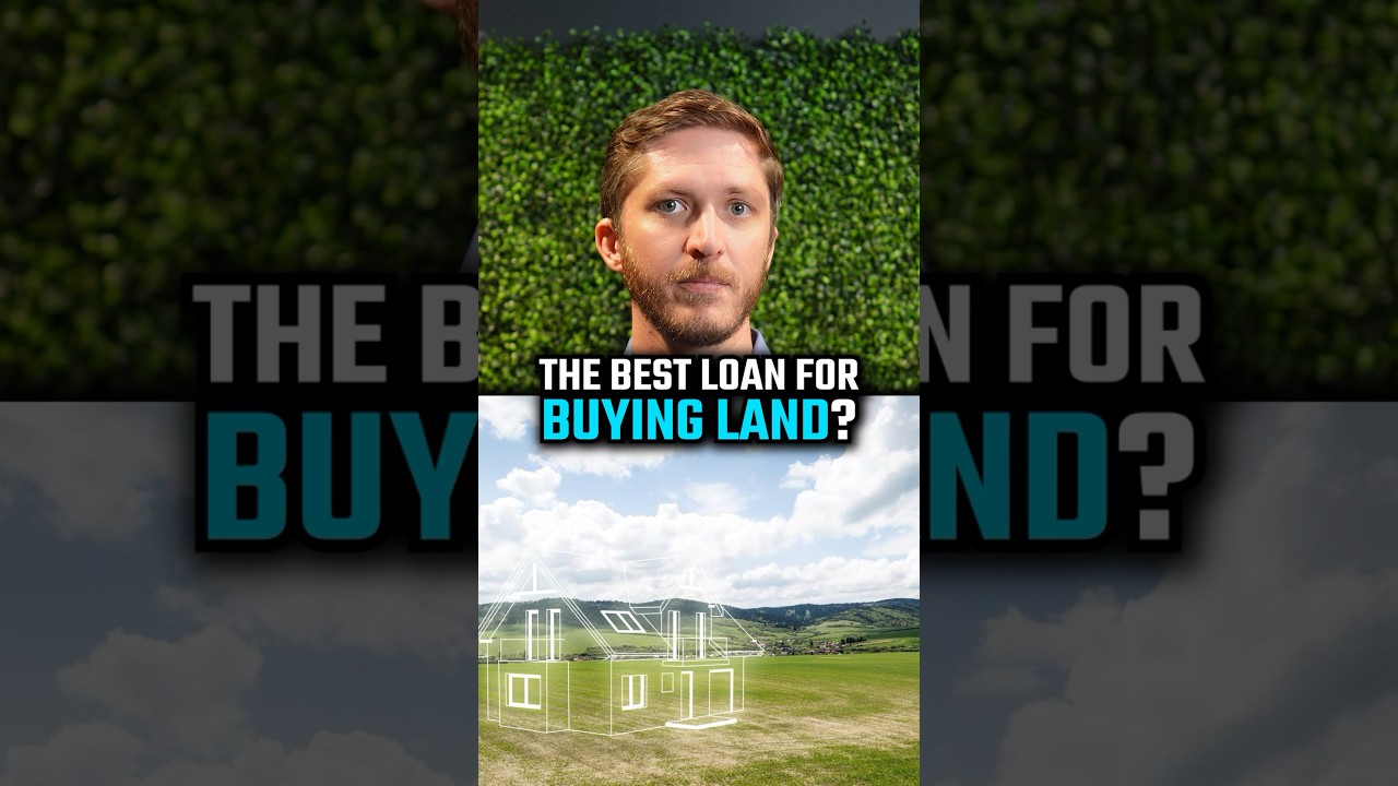 What&rsquo;s the Best Loan for Buying Land? #realestatetips #realestateinvesting #realestate