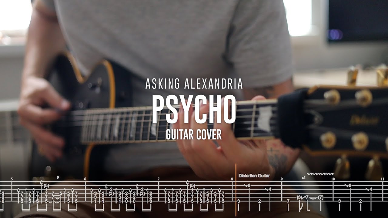 Asking Alexandria - Psycho (Guitar cover + TAB)