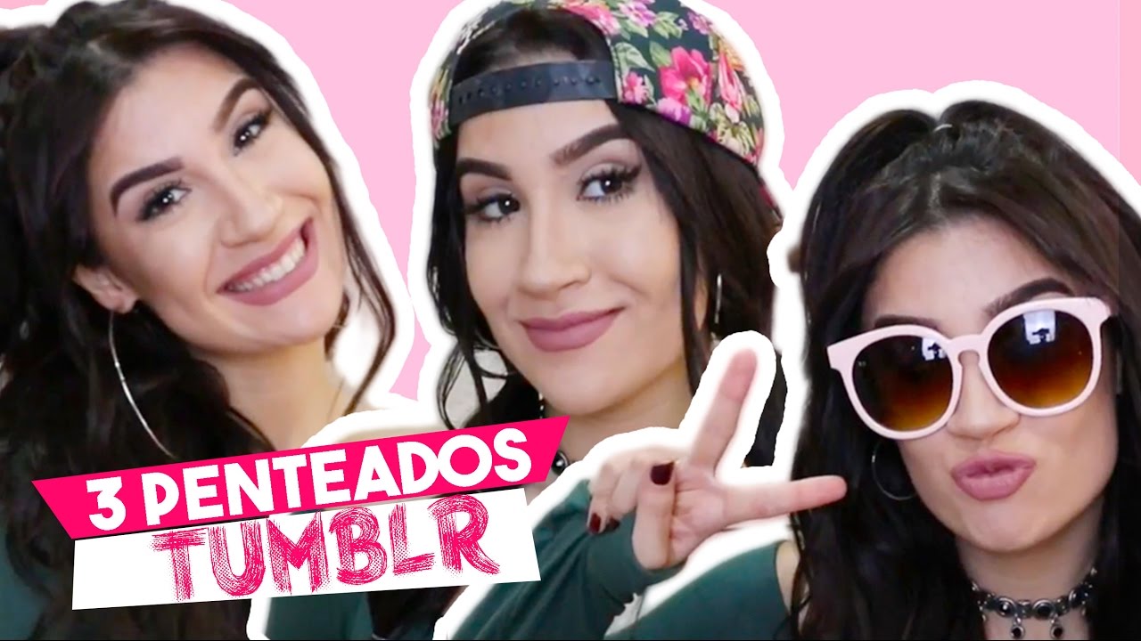 3 PENTEADOS ESTILO TUMBLR