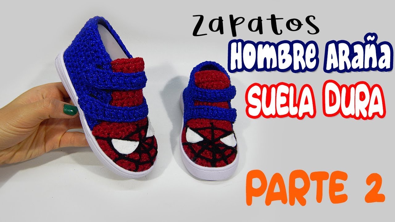 Tenis con Suela Dura Tejidos a Crochet de Hombre Araña | parte 2/2