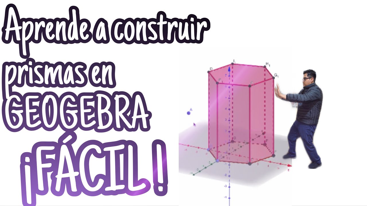 Prismas y sus desarrollos planos en Geogebra ¡FÁCIL!