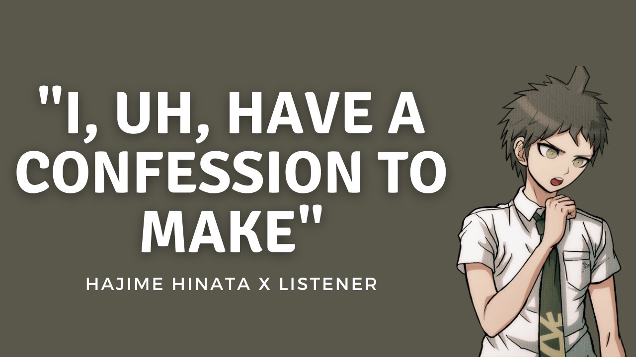 Hinata Confesses to You | Nervous Hajime Hinata x Listener | M4A | Confession | Danganronpa