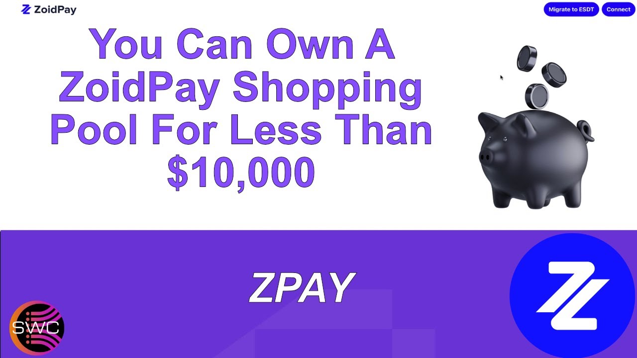 Do You Want A ZoidPay (ZPAY) Shopping Pool? You Could Own Your Own Web3 Bank For Less Than $10,000!