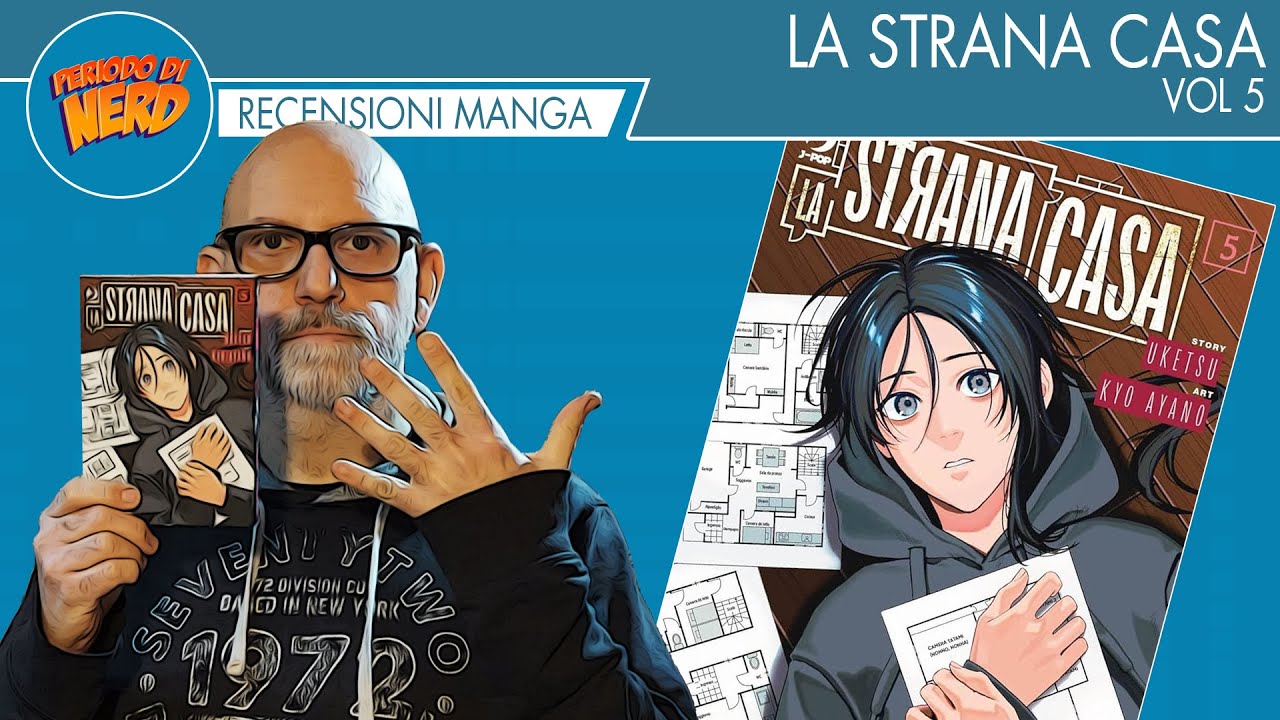 QUESTO MANGA NON CI HA PROPRIO COINVOLTO - LA STRANA CASA (Volume 5)