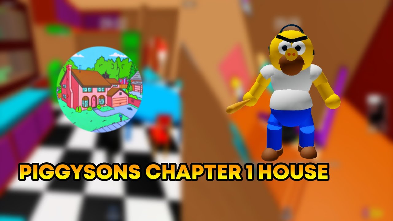 Piggysons Chapteer 1 House | Roblox Piggysons
