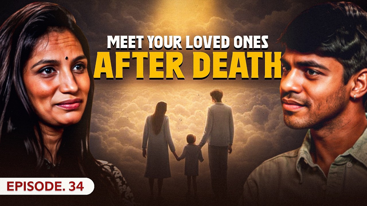 Past Life & Death Explained: Meet your loved ones after death, Lord Shiva's Theory, Losing people.