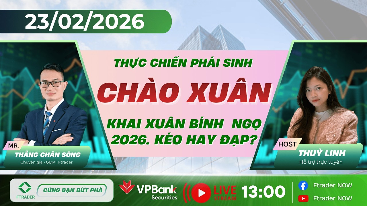 🔴 [LIVESTREAM - DỌC] PHÁI SINH THỰC CHIẾN - KHAI XUÂN 2026: ĐÃ ĐẠT TP 204X - CÓ KHẢ NĂNG KÉO TIẾP?